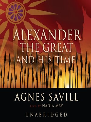 cover image of Alexander the Great and His Time